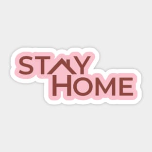 stay home Sticker